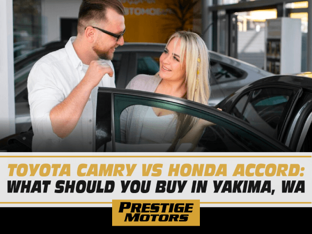 Toyota Camry vs Honda Accord: What Should You Buy in Yakima, WA