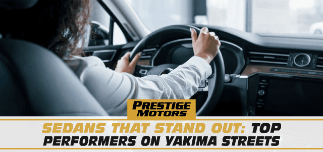 Sedans That Stand Out: Top Performers on Yakima Streets